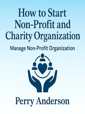 cover image of How to Start Non-Profit and Charity Organization